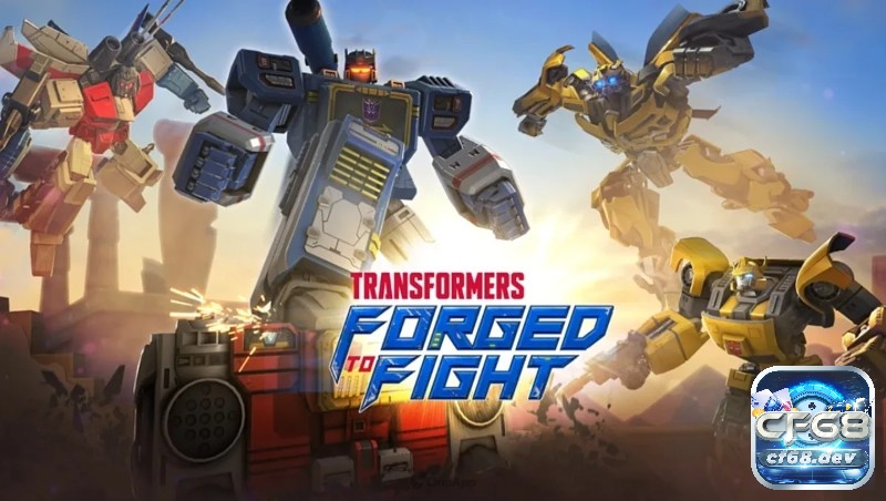 TRANSFORMERS: Forged to Fight mang đến trải nghiệm thú vị với cuộc chiến giữa Autobots và Decepticons