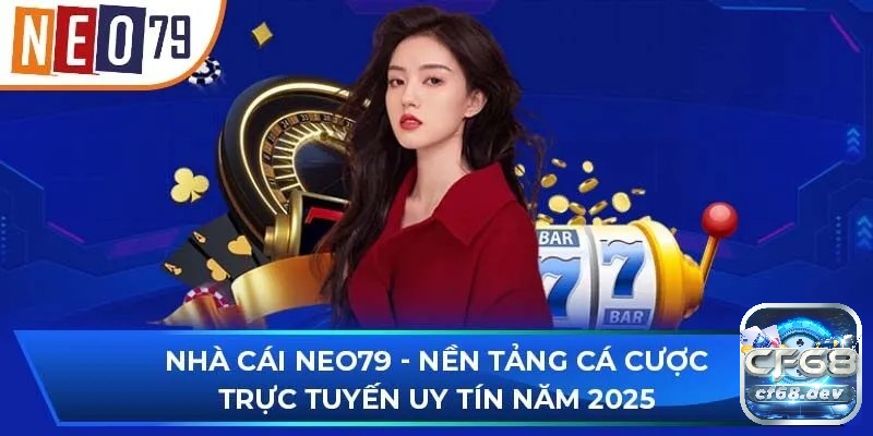 Lợi ích khi đăng nhập Neo79